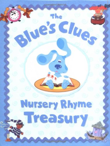 The Blue's Clues Nursery Rhyme Treasury