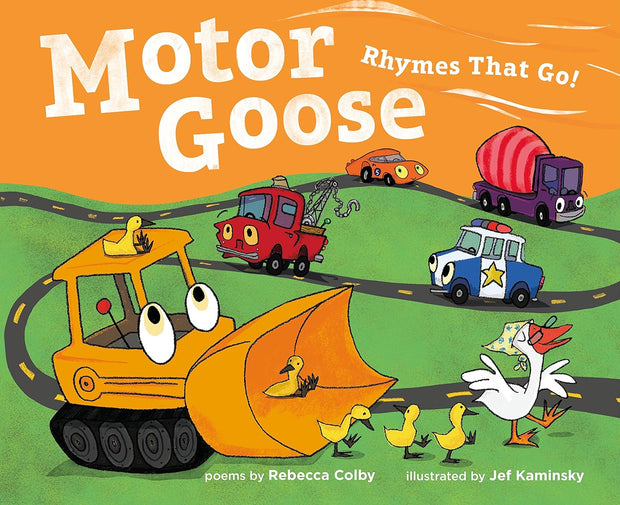Motor Goose: Rhymes that Go!