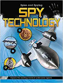 Spies and Spying: Spy Technology