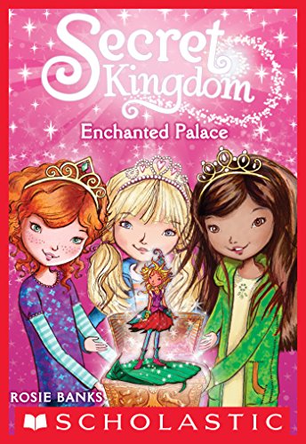 Secret Kingdom Enchanted Palace